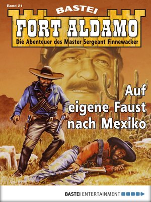 cover image of Fort Aldamo--Folge 021